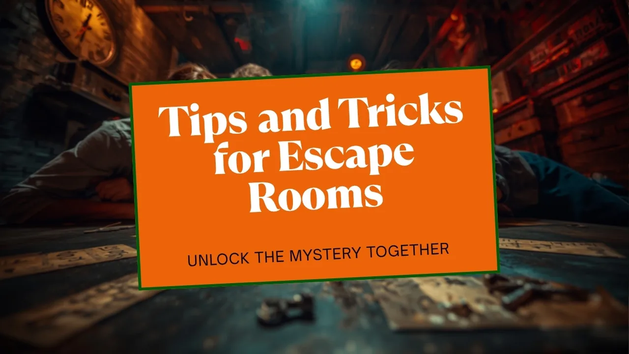Escape room tips and tricks (and how to make it out in time)